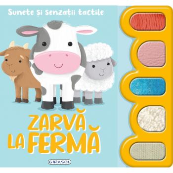 Carte pentru Copii Sunete si senzatii tactile Zarva la ferma