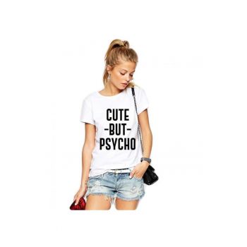 Tricou dama alb - Cute But PSYCHO