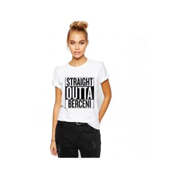 Tricou dama alb - Straight Outta Berceni la reducere