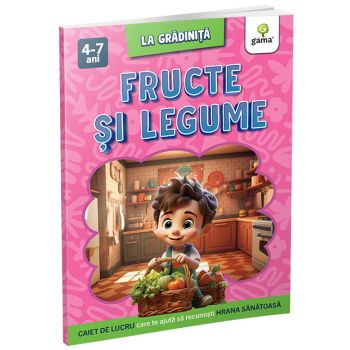 Fructe si legume