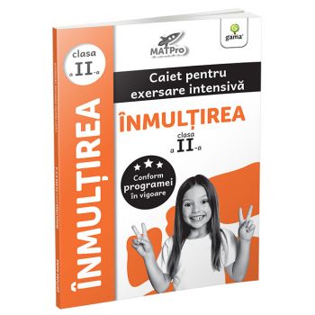 Inmultirea. Clasa a IIa