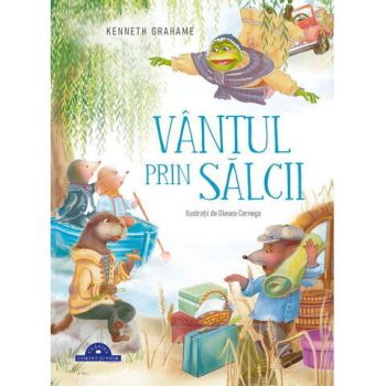 Carte De Povesti Vantul Prin Salcii 9ani+ 256 Pagini