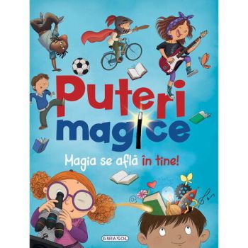 Carte Puteri magice. Magia se afla in tine!