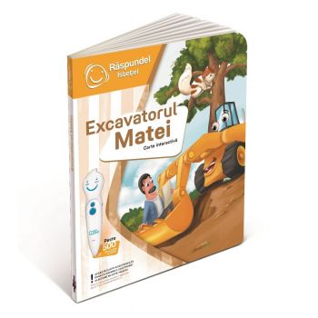 Raspundel Istetel, carte Excavatorul Matei